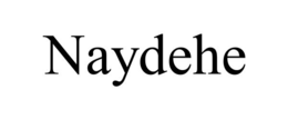 naydehe