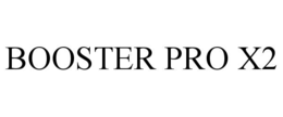 booster pro x2