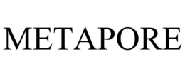 metapore