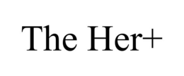 the her+