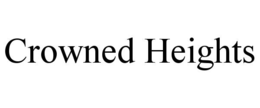 crowned heights