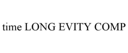 time long evity comp