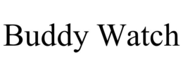 buddy watch