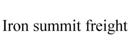 iron summit freight