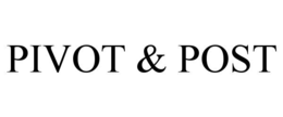 pivot & post