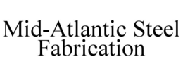 mid-atlantic steel fabrication