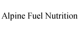 alpine fuel nutrition