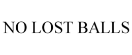 no lost balls