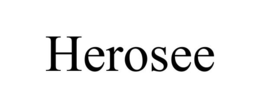 herosee