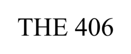 the 406