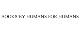books by humans for humans