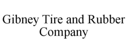 gibney tire and rubber company