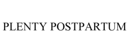 plenty postpartum