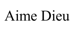 aime dieu
