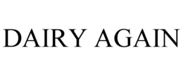 dairy again