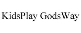 kidsplay godsway