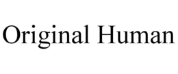 original human
