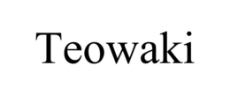teowaki