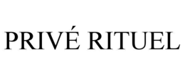 privÉ rituel