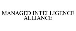 managed intelligence alliance
