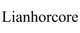 lianhorcore