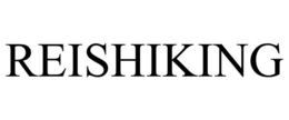 reishiking