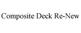 composite deck re-new