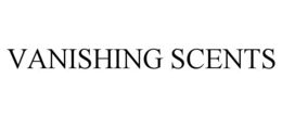 vanishing scents