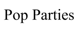 pop parties