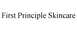 first principle skincare