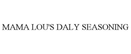 mama lou's daly seasoning