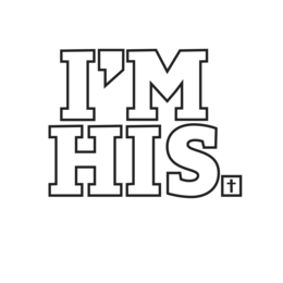 i'm his