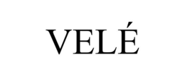 velÉ
