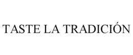 taste la tradiciÓn