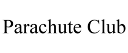 parachute club