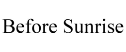 before sunrise