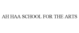 ah haa school for the arts