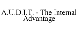 a.u.d.i.t. - the internal advantage