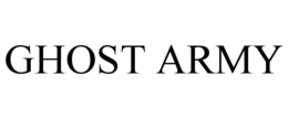 ghost army