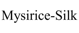 mysirice-silk