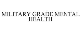 military grade mental health