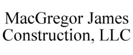 macgregor james construction, llc