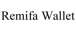 remifa wallet