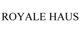 royale haus