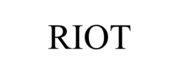 riot