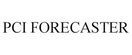 pci forecaster