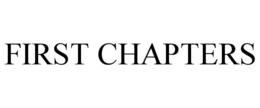 first chapters