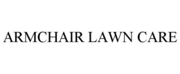 armchair lawn care