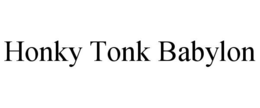 honky tonk babylon