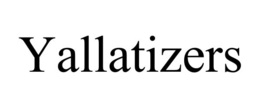 yallatizers